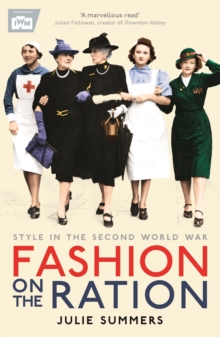 Image for Fashion on the ration  : style in the Second World War