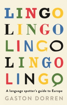 Image for Lingo  : a language spotters' guide to Europe