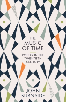 The Music of Time: Poetry in the Twentieth Century