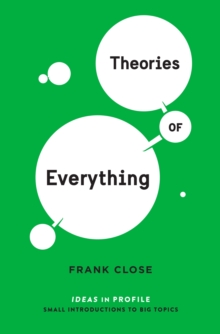 Image for Theories of Everything: Ideas in Profile