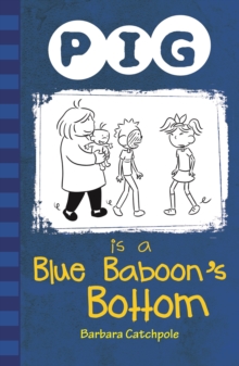 Image for Pig is a blue baboon's bottom