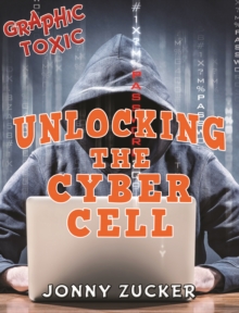 Image for Unlocking the cyber cell