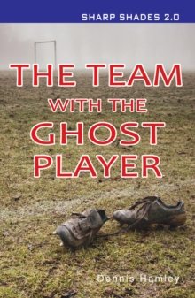 Image for The Team with the Ghost Player  (Sharp Shades)