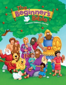 Image for The beginner's Bible  : timeless children's stories