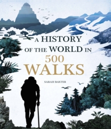 Image for A history of the world in 500 walks