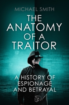 Anatomy of a Traitor