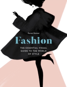 Image for Fashion  : the essential visual guide to the world of style