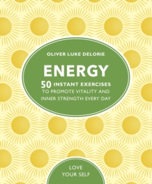 Image for Energy  : 50 instant exercises to promote vitality and inner strength every day