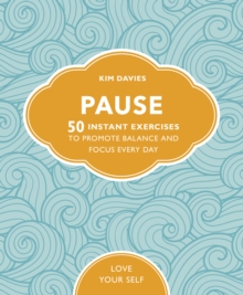 Image for Pause  : 50 instant exercises to promote balance and focus every day