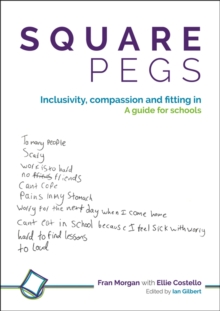 Image for Square pegs  : inclusivity, compassion and fitting in