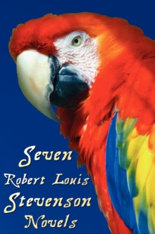 Image for Seven Robert Louis Stevenson Novels, Complete and Unabridged
