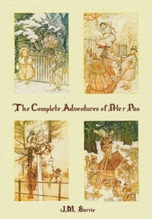 Image for The complete adventures of Peter Pan