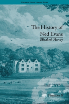 Image for The history of Ned Evans (1796)