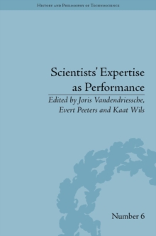 Image for Scientists' expertise as performance: between state and society, 1860-1960