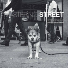Image for Mastering street photography