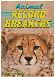 Image for Animal record breakers.
