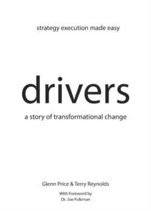 Image for Drivers  : a story of transformational change