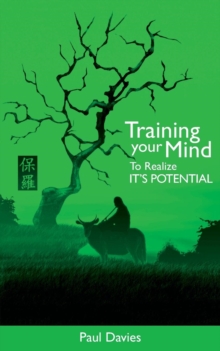 Image for Training Your Mind to Realize it's Potential