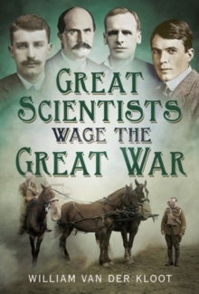 Image for Great Scientists Wage the Great War