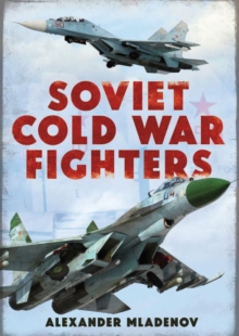 Image for Soviet Cold War Fighters