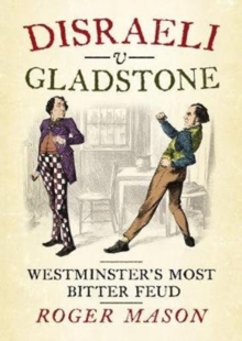 Image for Disraeli v Gladstone