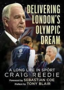 Image for Delivering London's Olympic Dream