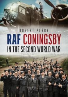 Image for RAF Coningsby in the Second World War
