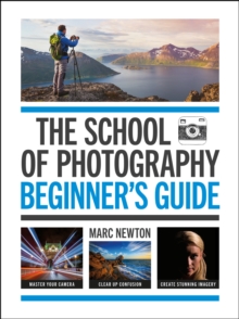 Image for The School of Photography: Beginner's Guide