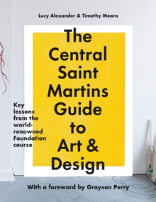 Image for The Central Saint Martins guide to art & design