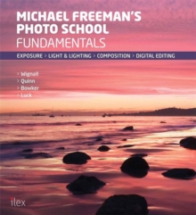 Image for Michael Freeman's Photo School: Fundamentals