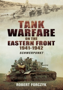 Image for Tank Warfare on the Eastern Front 1941-1942: Schwerpunkt: Volume 1