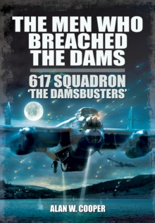 Men Who Breached the Dams