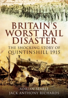 Image for Quintinshill Conspiracy: Britain's Worst Rail Disaster