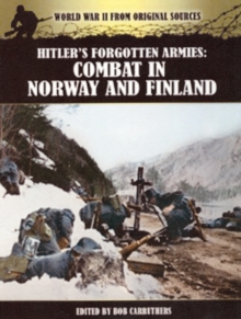 Image for Hitler's Forgotten Armies: Combat in Norway & Finland