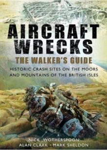 Image for Aircraft wrecks  : a walker's guide