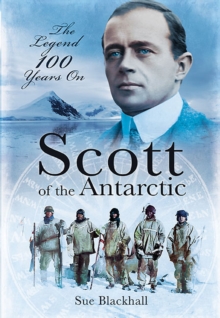 Image for Scott of the Antarctic: we shall die like gentlemen
