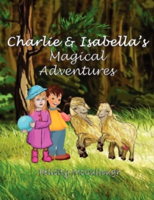 Image for Charlie and Isabella's Magical Adventures