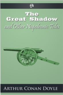 Image for The Great Shadow and Other Napoleonic Tales