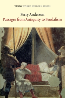 Passages from Antiquity to Feudalism