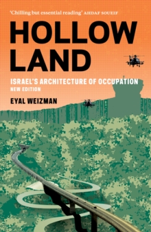 Image for Hollow land: Israel's architecture of occupation