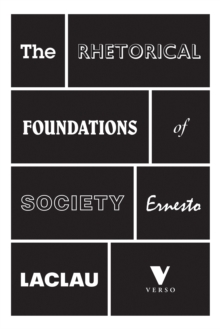Image for The rhetorical foundations of society