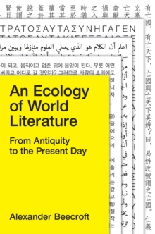 Ecology of World Literature: From Antiquity to the Present Day