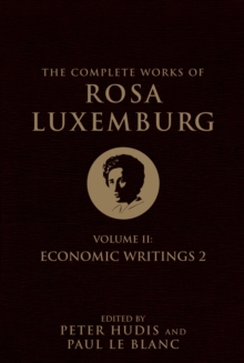 Complete Works of Rosa Luxemburg, Volume II