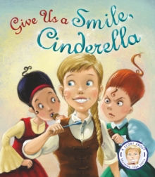 Image for Give us a smile, Cinderella
