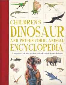 Image for Children's Dinosaur and Prehistoric Animal Encyclopedia