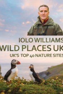 Image for Wild places UK  : the top 40 sites