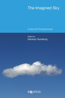 Image for The Imagined Sky: Cultural Perspectives
