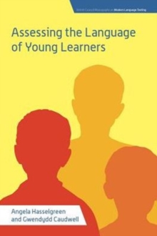 Image for Assessing the language of young learners