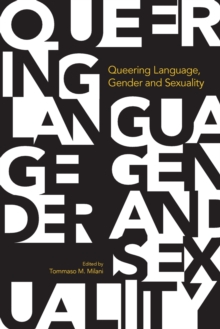 Image for Queering Language, Gender and Sexuality
