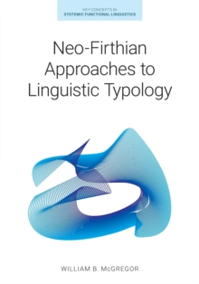 Image for Neo-Firthian Approaches to Linguistic Typology